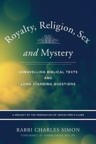 Cover of Royalty, Religion, Sex and Mystery