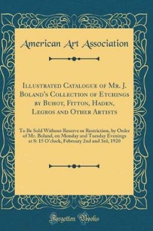 Cover of Illustrated Catalogue of Mr. J. Boland's Collection of Etchings by Buhot, Fitton, Haden, Legros and Other Artists