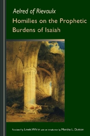 Cover of Homilies on the Prophetic Burdens of Isaiah, Volume 83