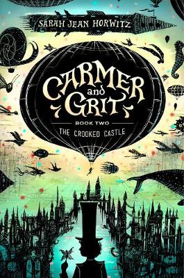 Book cover for The Crooked Castle: Carmer and Grit, Book 2