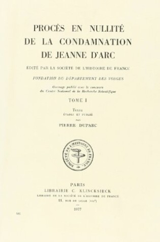 Cover of Proces En Nullite de La Condamnation de Jeanne D'Arc