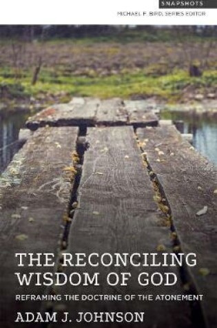 Cover of The Reconciling Wisdom of God