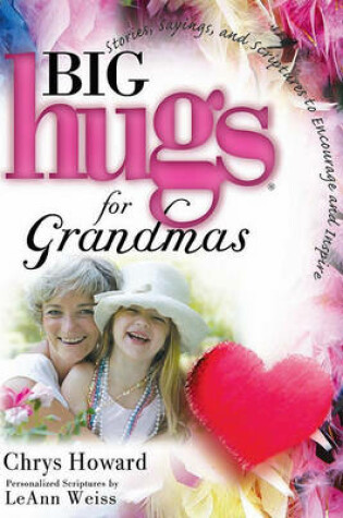 Cover of Big Hugs for Grandmas