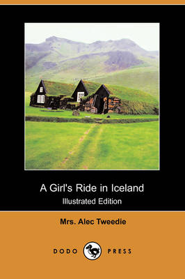 Book cover for A Girl's Ride in Iceland (Illustrated Edition) (Dodo Press)