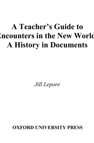 Cover of A Teacher's Guide to Encounters in the New World