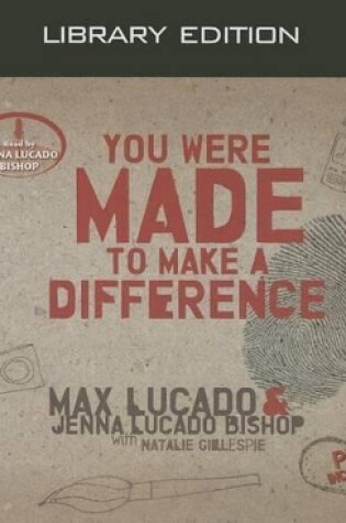 Cover of You Were Made to Make a Difference (Library Edition)