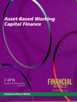 Book cover for Asset Based Working Capital Finance