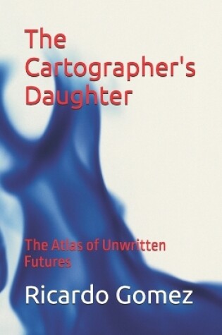 Cover of The Cartographer's Daughter