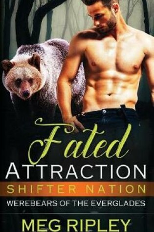 Cover of Fated Attraction