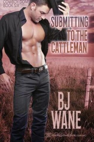 Cover of Submitting to the Cattleman