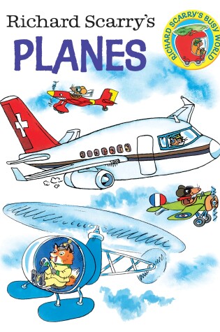 Cover of Richard Scarry's Planes