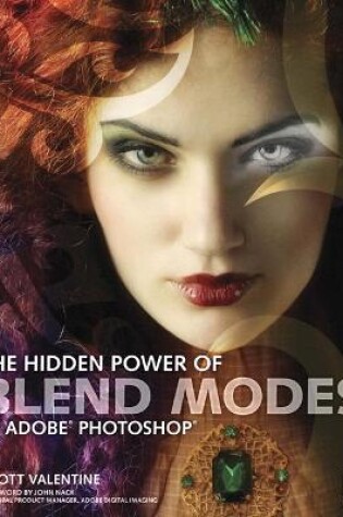 Cover of Hidden Power of Blend Modes in Adobe Photoshop, The