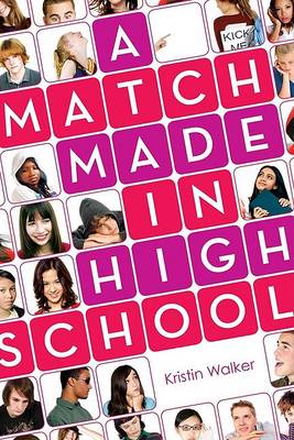 Book cover for A Match Made in High School