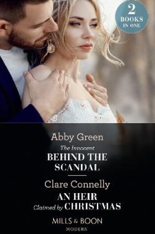 Cover of The Innocent Behind The Scandal / An Heir Claimed By Christmas