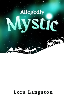 Book cover for Allegedly Mystic