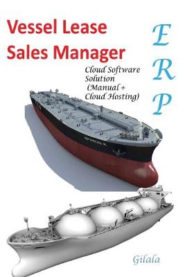 Book cover for Vessel Lease Sales Manager Cloud Software Solution (Manual + Cloud Hosting)