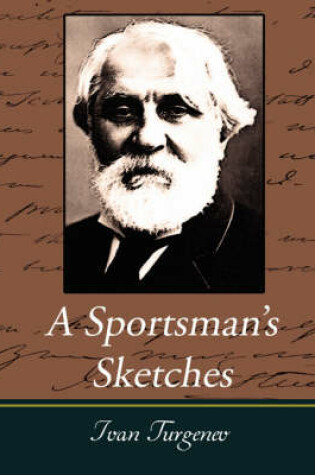 Cover of A Sportsman's Sketches Works of Ivan Turgenev, Vol. I