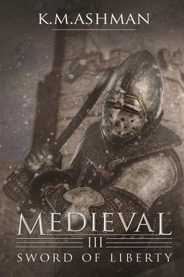 Book cover for Medieval III - Sword of Liberty