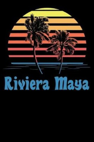 Cover of Riviera Maya