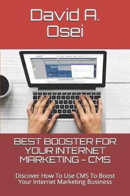 Book cover for Best Booster for Your Internet Marketing - CMS