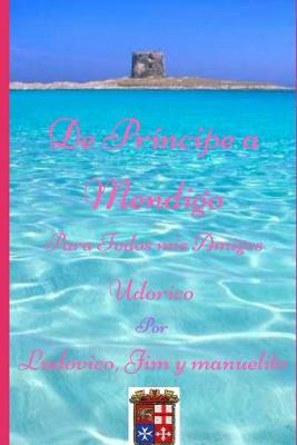 Book cover for De Principe A' Mendigo Two To My Paradise City