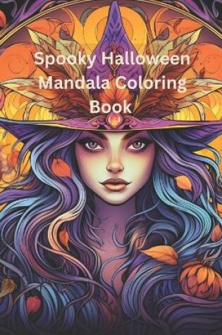 Cover of Spooky Halloween Mandala Coloring Book