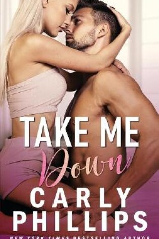 Cover of Take Me Down