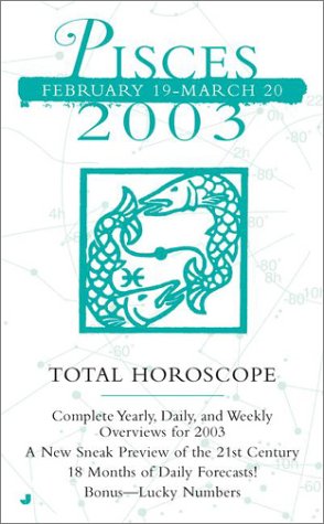 Book cover for Total Horoscopes 2003: Pisces