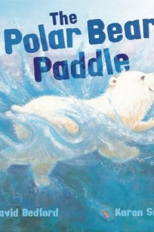 Cover of The Polar Bear Paddle