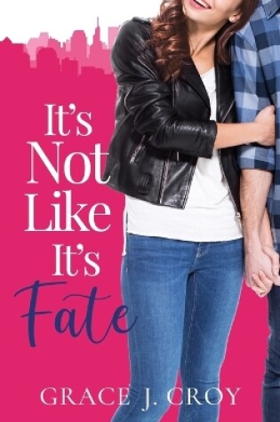 Cover of It's Not Like It's Fate