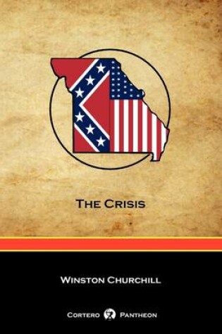 Cover of The Crisis (Cortero Pantheon Edition)