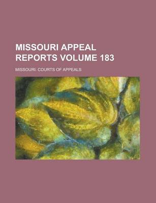 Book cover for Missouri Appeal Reports Volume 183