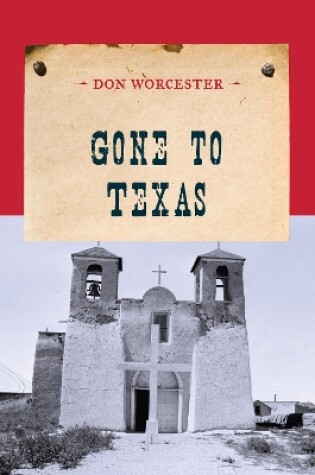 Cover of Gone to Texas