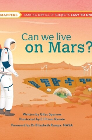 Cover of Mind Mappers: Can We Live On Mars?