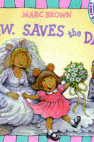 Cover of D.W. Saves the Day