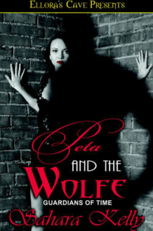 Cover of Peta and the Wolfe