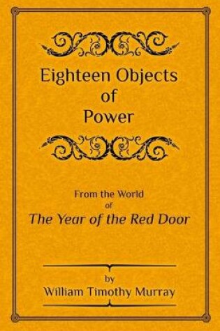 Cover of Eighteen Objects of Power