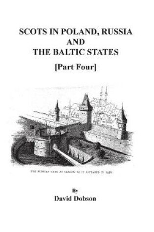 Cover of Scots in Poland, Russia, and the Baltic States [Part Four]