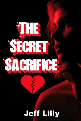 Book cover for The Secret Sacrifice