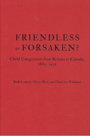 Cover of Friendless or Forsaken?