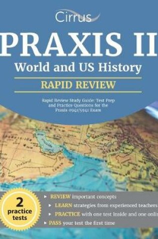 Cover of Praxis II World and US History Rapid Review Study Guide