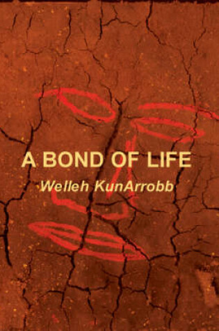 Cover of A Bond of Life