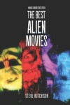Book cover for The Best Alien Movies