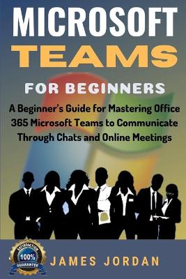 Book cover for Microsoft Teams For Beginners