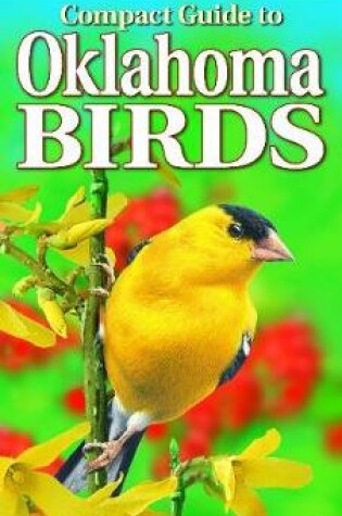 Cover of Compact Guide to Oklahoma Birds