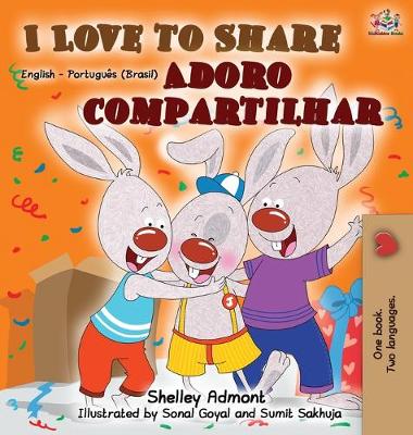 Book cover for I Love to Share (English Portuguese Bilingual Book)