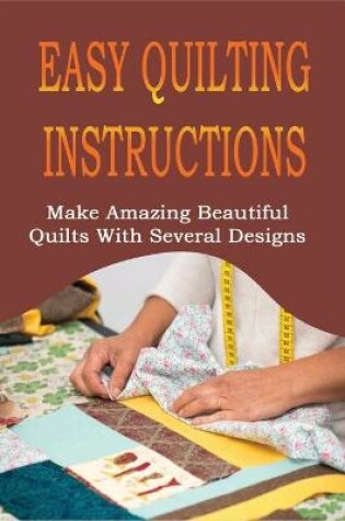 Cover of Easy Quilting Instructions
