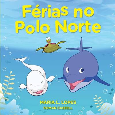 Cover of Férias No Polo Norte