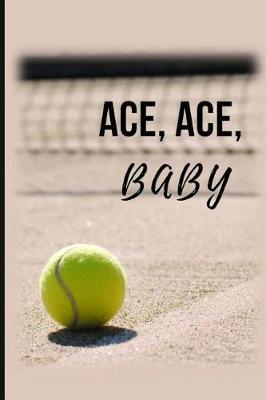 Book cover for Ace, Ace, Baby