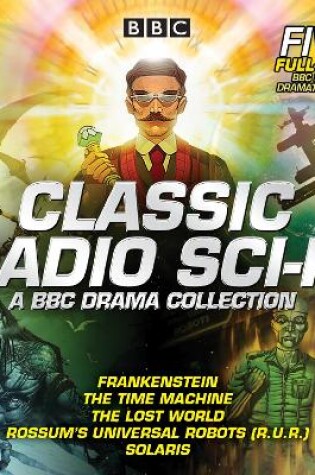Cover of Classic Radio Sci-Fi: BBC Drama Collection